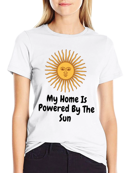 My Home is Powered by the Sun T-Shirt