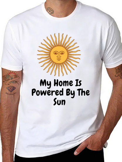 My Home is Powered by the Sun T-Shirt