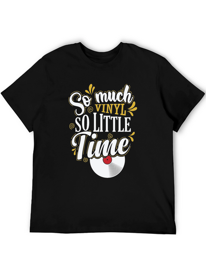 So Much Vinyl So Little Time Black T-Shirt