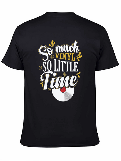 So Much Vinyl So Little Time Black T-Shirt