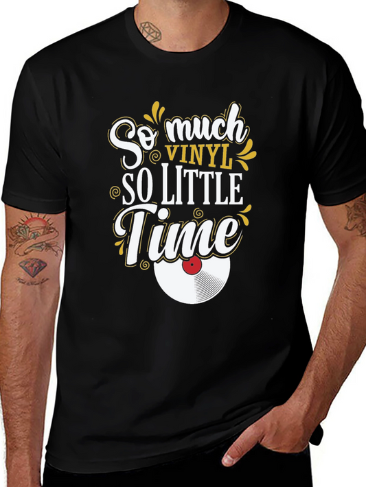 So Much Vinyl So Little Time Black T-Shirt
