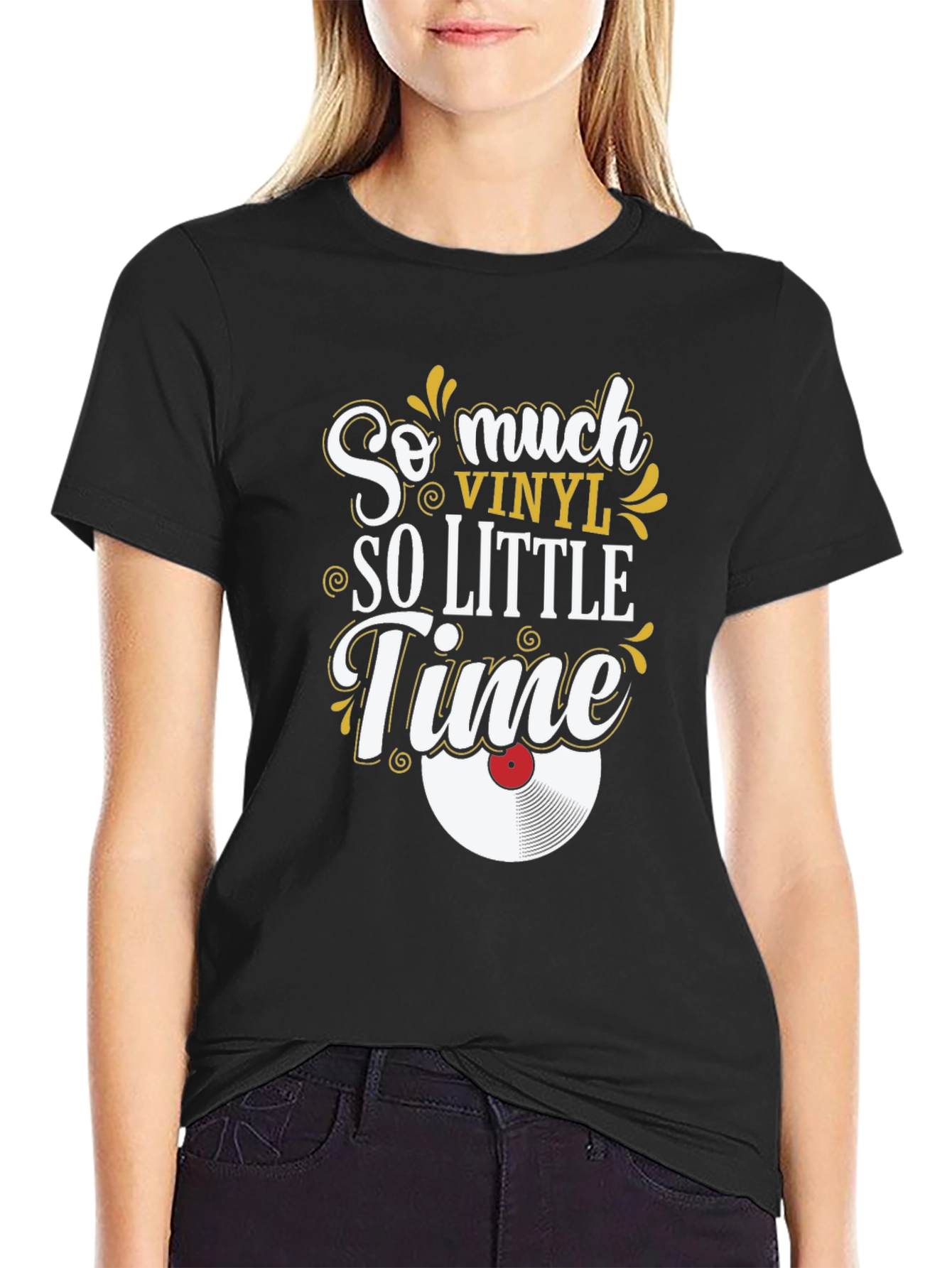 So Much Vinyl So Little Time Black T-Shirt