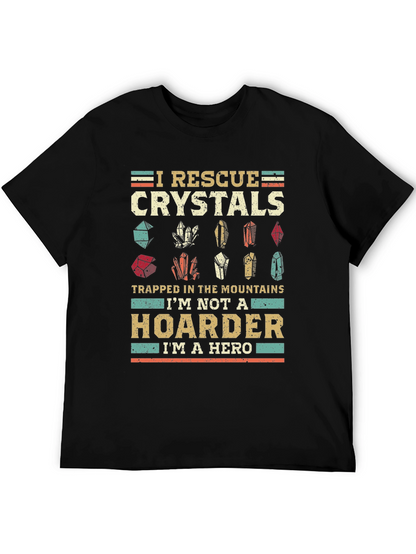 I Rescue Crystals T-Shirt - Hoarder Hero Tee