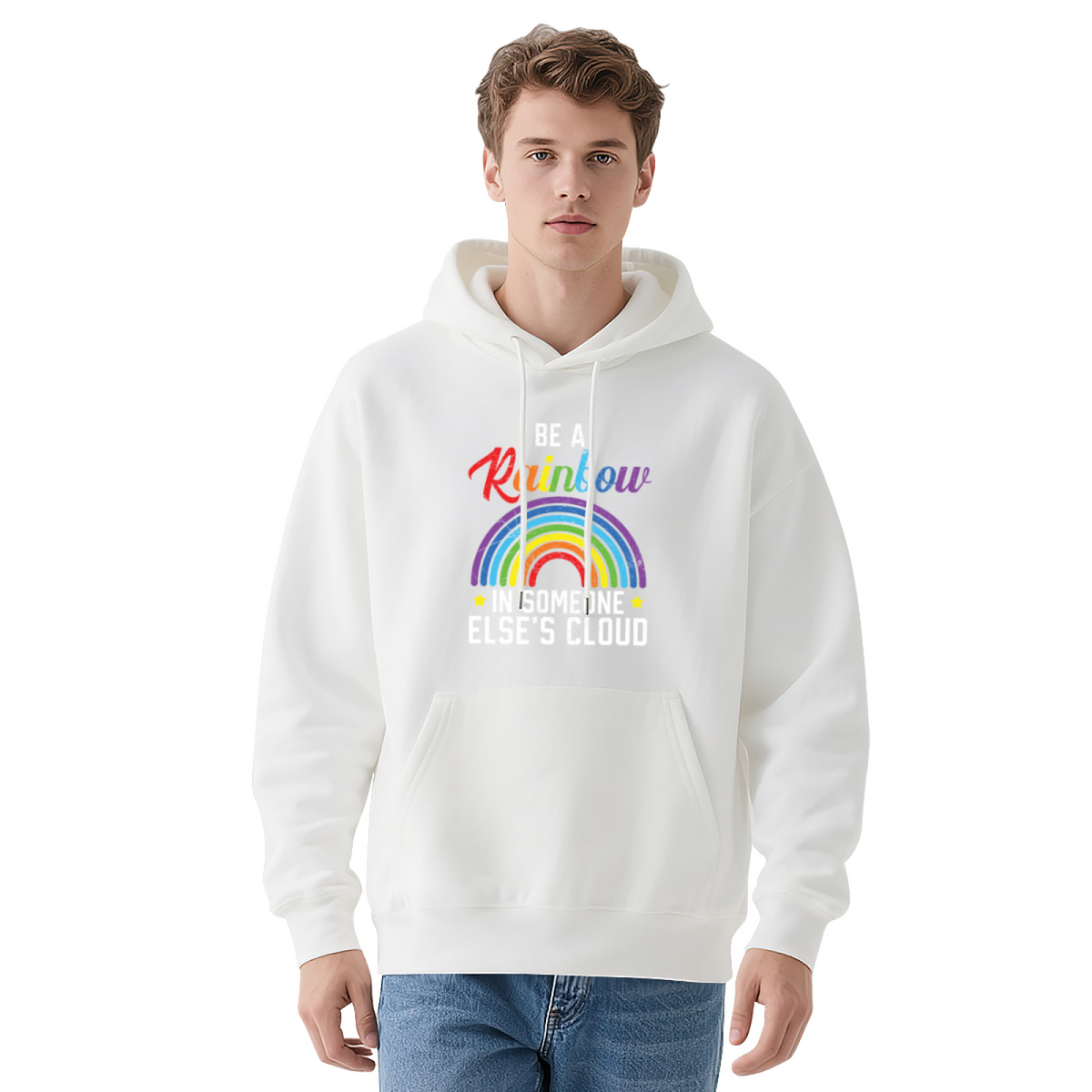 Be A Rainbow Inspirational Hoodie