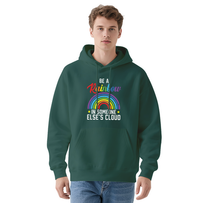 Be A Rainbow Inspirational Hoodie