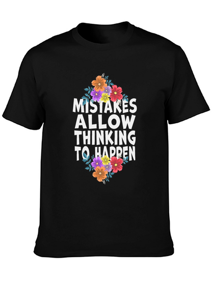 Mistakes Allow Thinking to Happen Graphic Tee