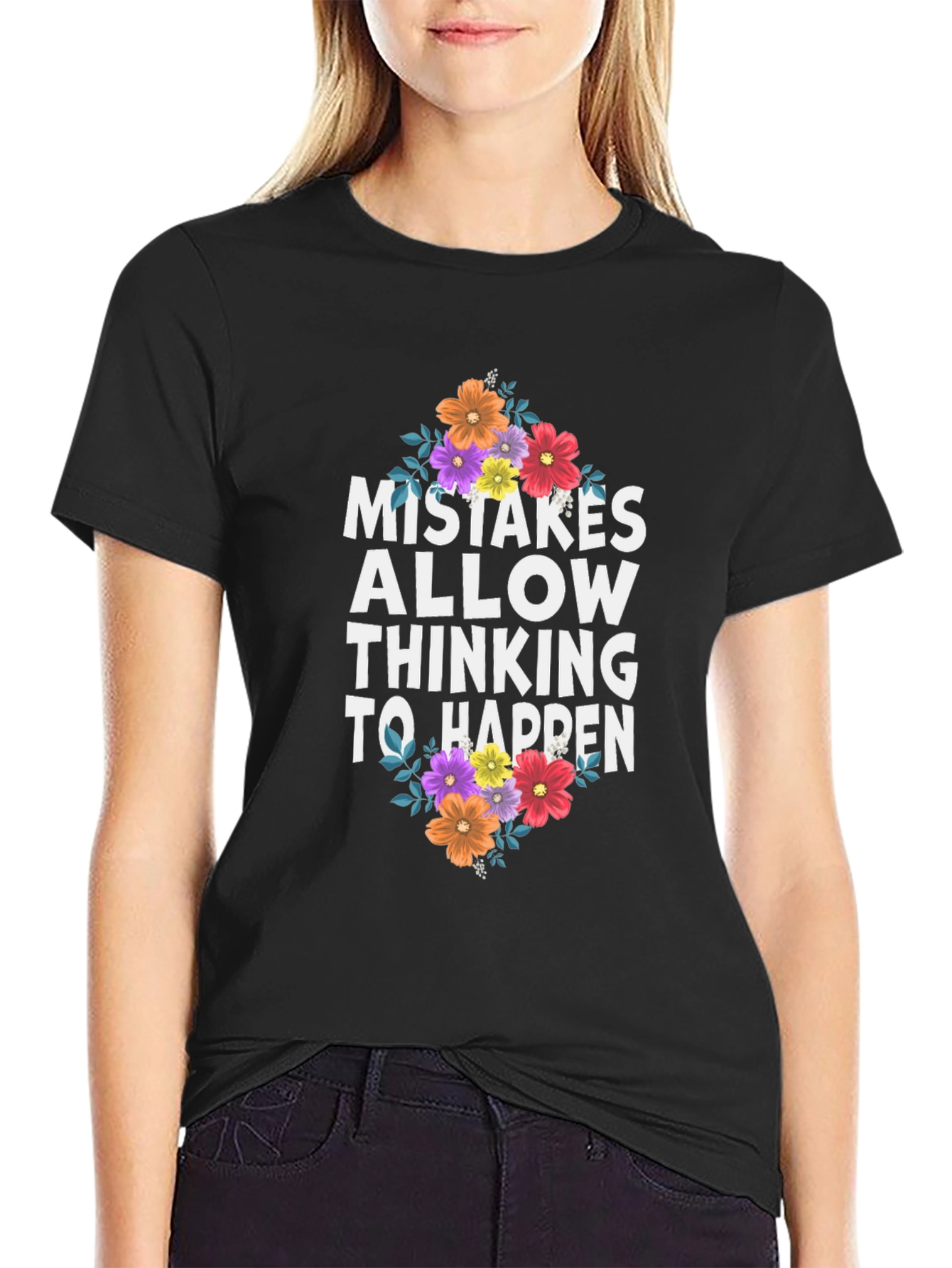 Mistakes Allow Thinking to Happen Graphic Tee