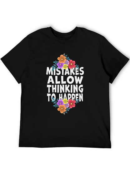 Mistakes Allow Thinking to Happen Graphic Tee