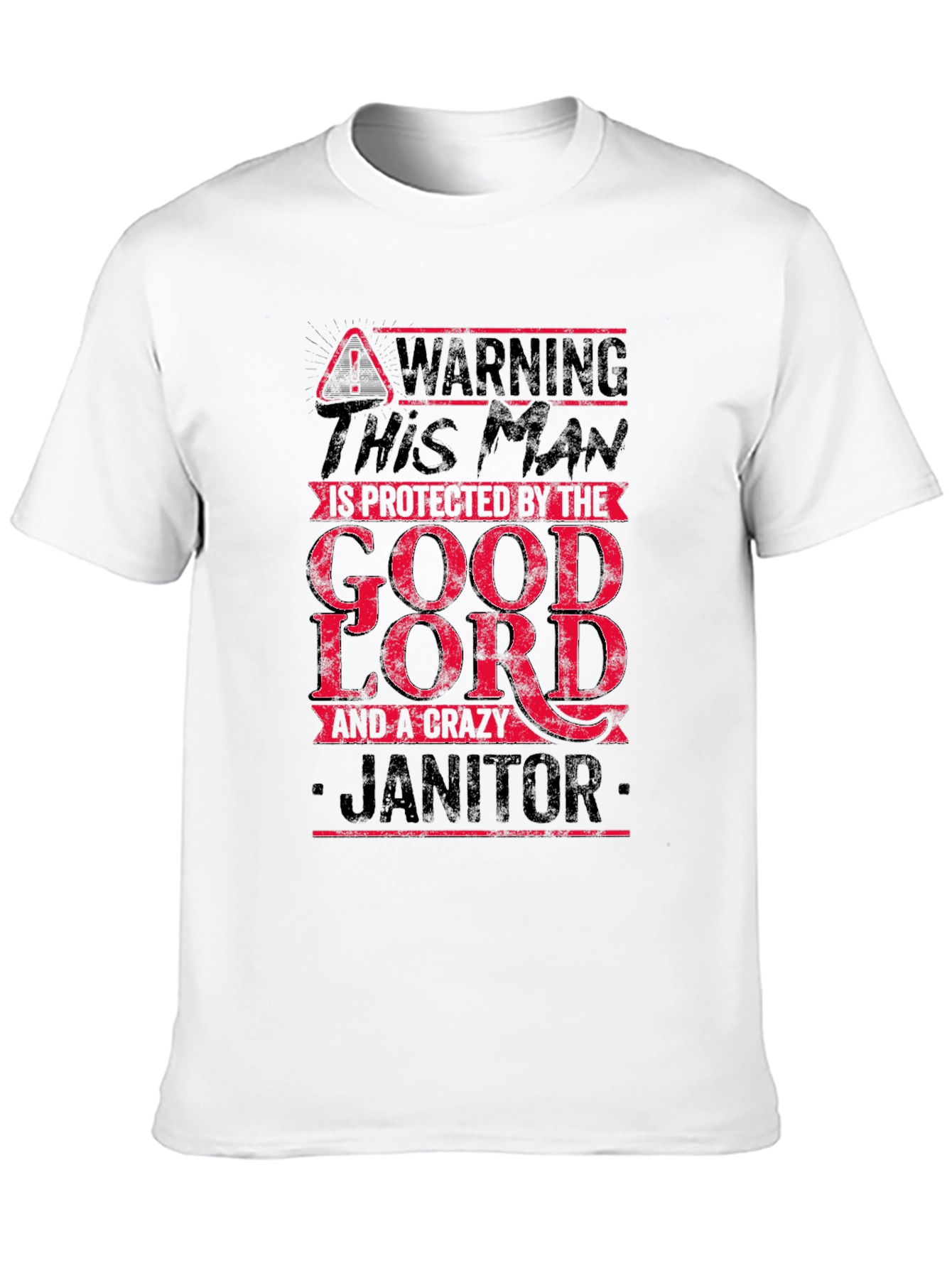 Warning Crazy Janitor T-Shirt