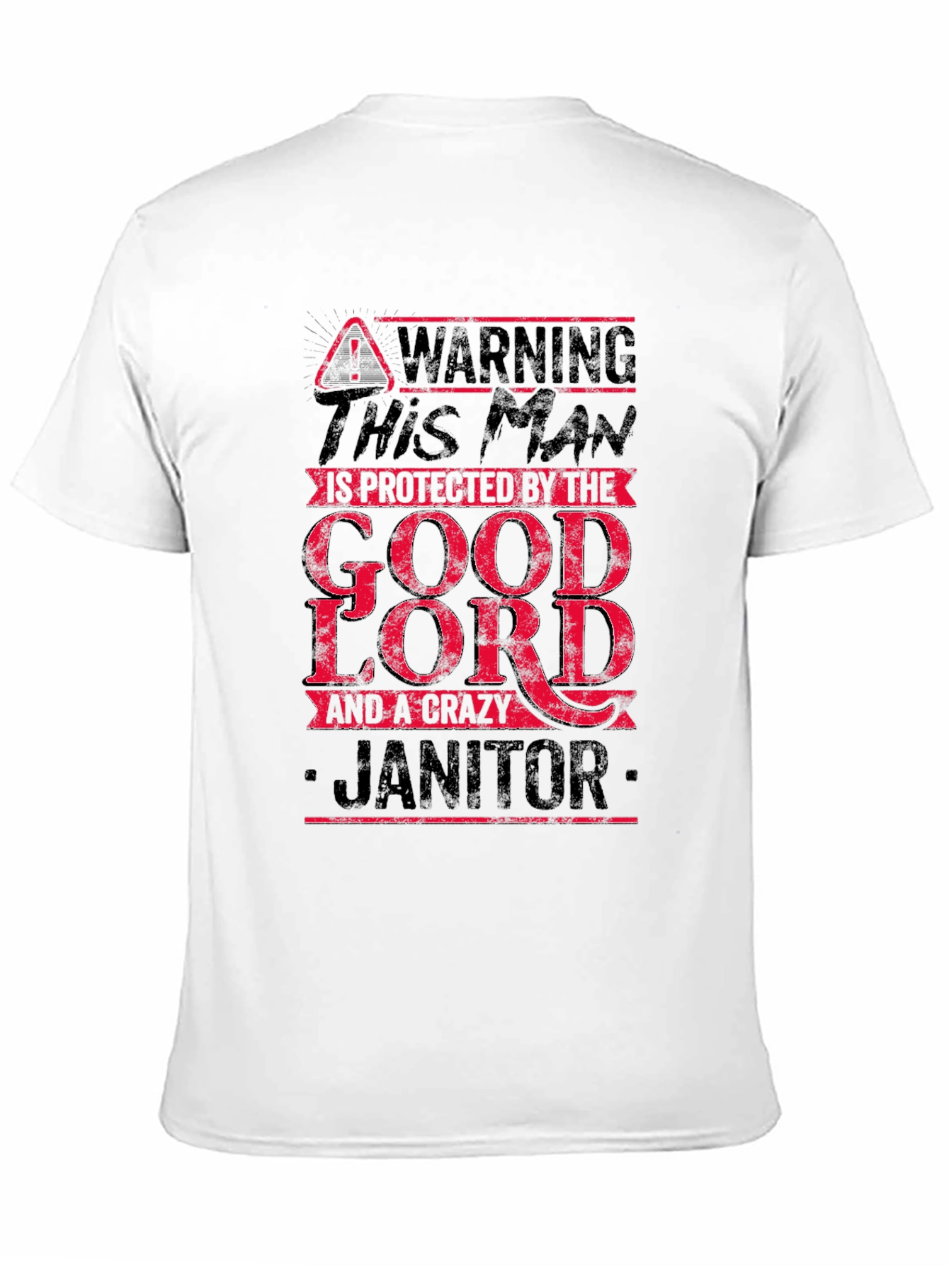 Warning Crazy Janitor T-Shirt