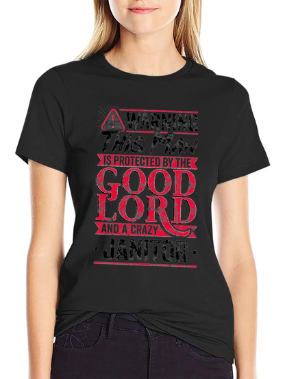 Warning Crazy Janitor T-Shirt