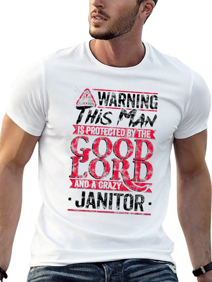 Warning Crazy Janitor T-Shirt