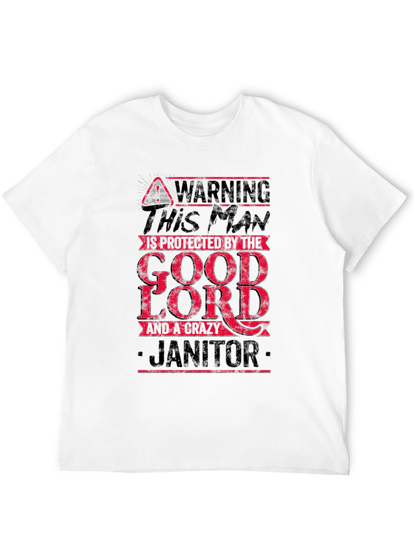 Warning Crazy Janitor T-Shirt