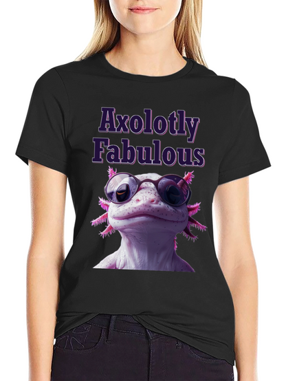 Axolotly Fabulous T-Shirt - Stylish Unisex Tee