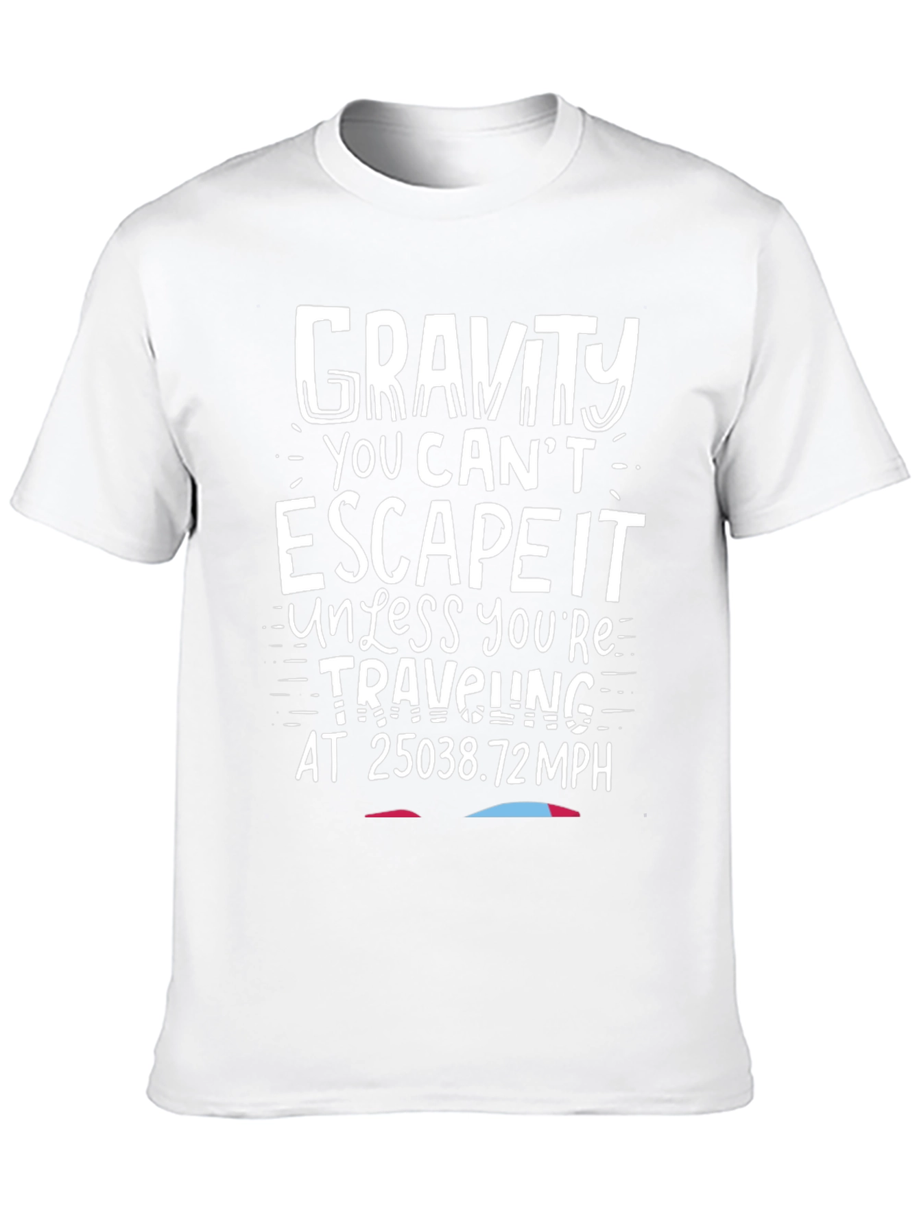 Gravity Escape T-Shirt - Funny Science Tee