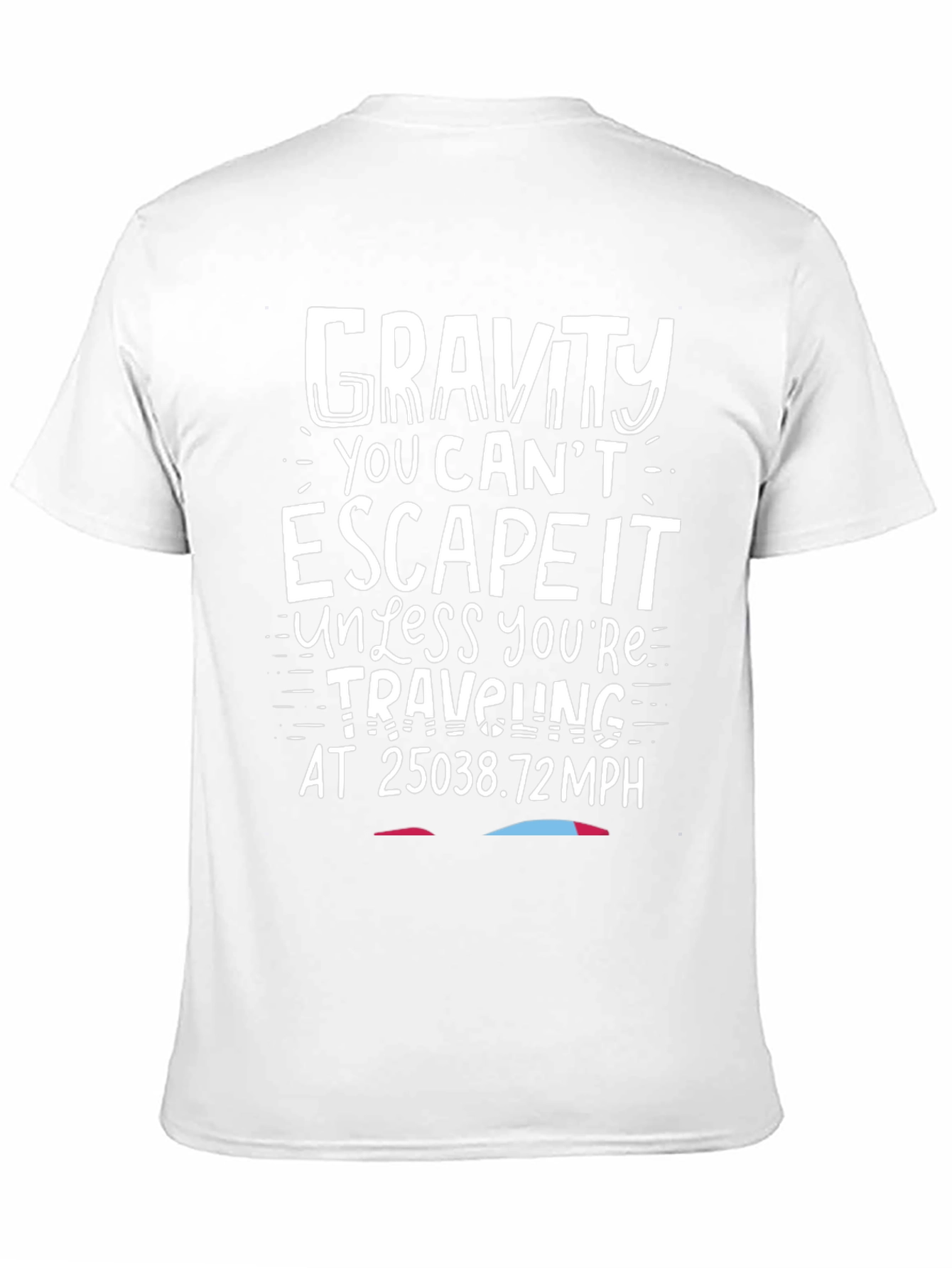 Gravity Escape T-Shirt - Funny Science Tee