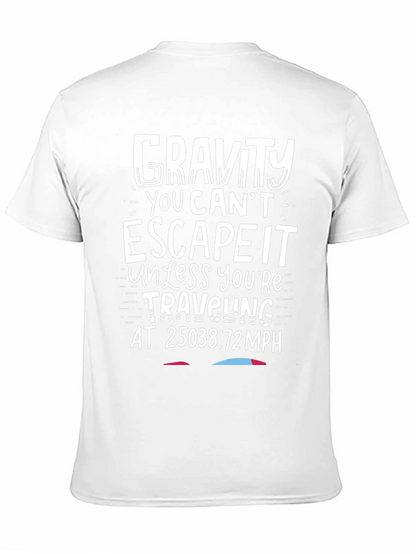 Gravity Escape T-Shirt - Funny Science Tee