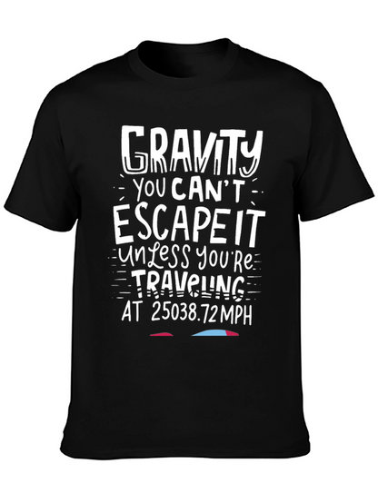 Gravity Escape T-Shirt - Funny Science Tee