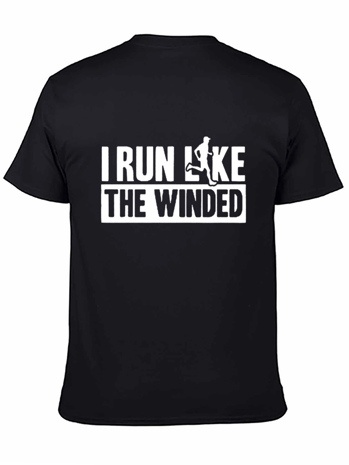 I Run Like The Winded T-Shirt