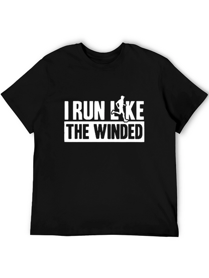 I Run Like The Winded T-Shirt