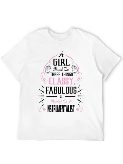 Classy Fabulous Instrumentalist Wife Tee