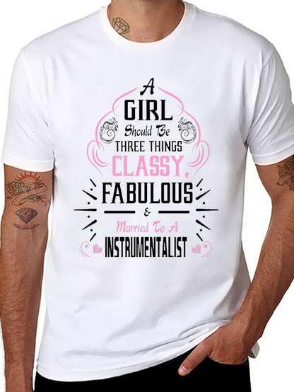 Classy Fabulous Instrumentalist Wife Tee