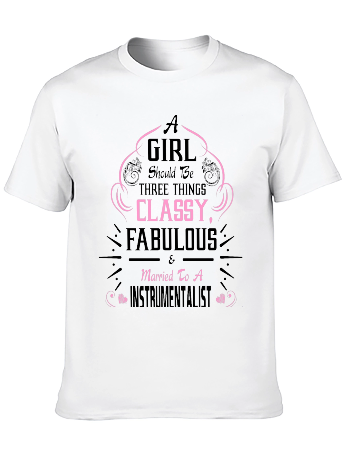 Classy Fabulous Instrumentalist Wife Tee