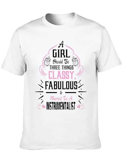 Classy Fabulous Instrumentalist Wife Tee