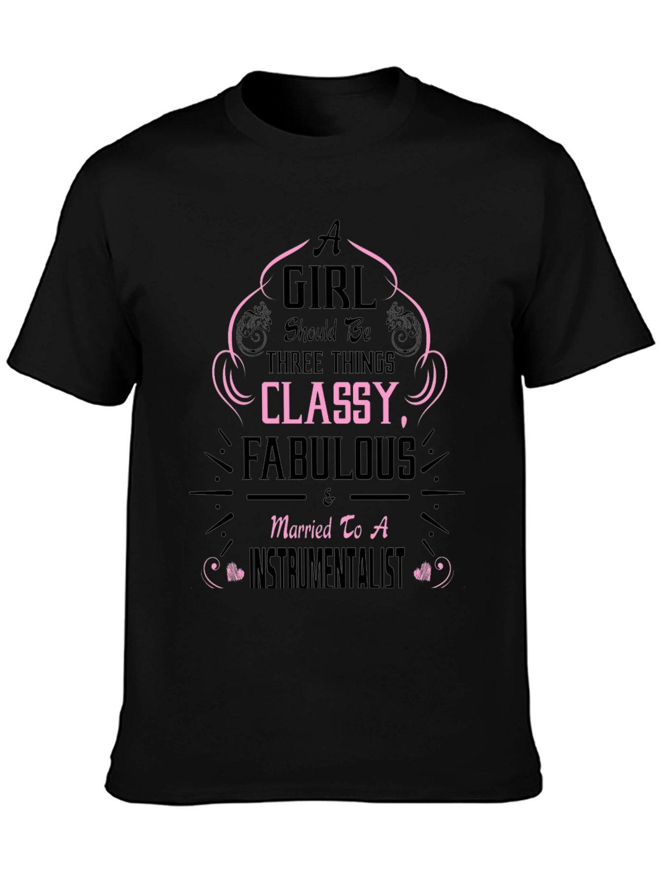 Classy Fabulous Instrumentalist Wife Tee