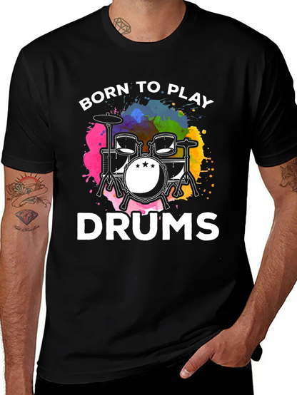 Born to Play Drums Black T-Shirt