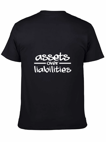 Assets Over Liabilities Black T-Shirt