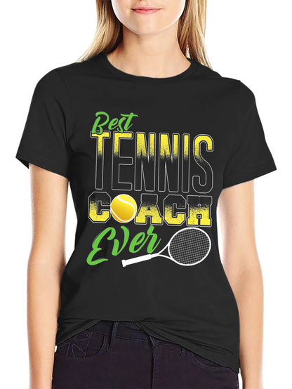 Best Tennis Coach Ever T-Shirt