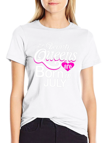 Beauty Queens Born in July Black T-Shirt