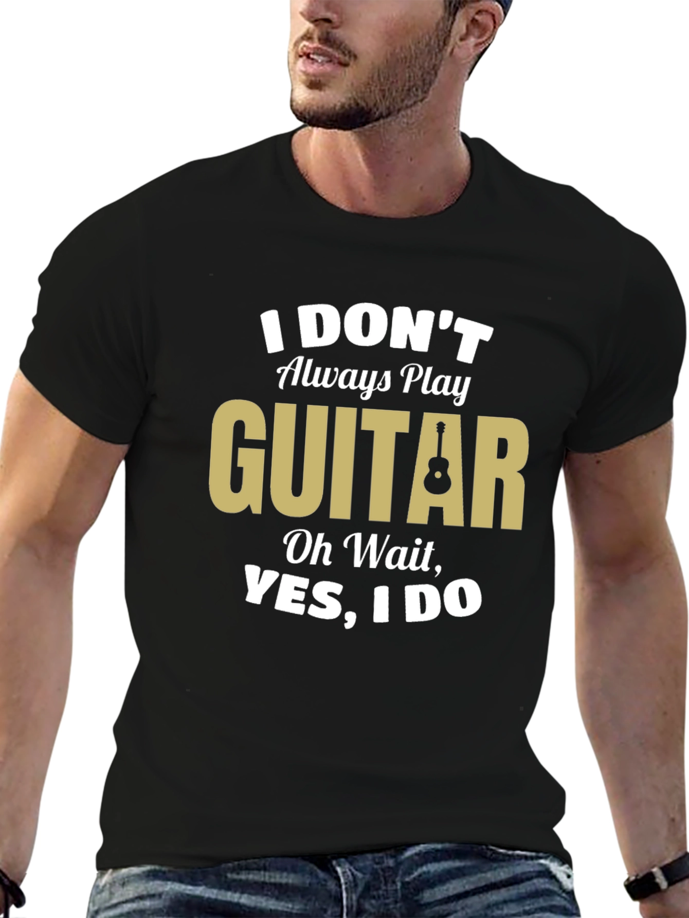 Funny Guitar Player T-Shirt - I Dont Always Play