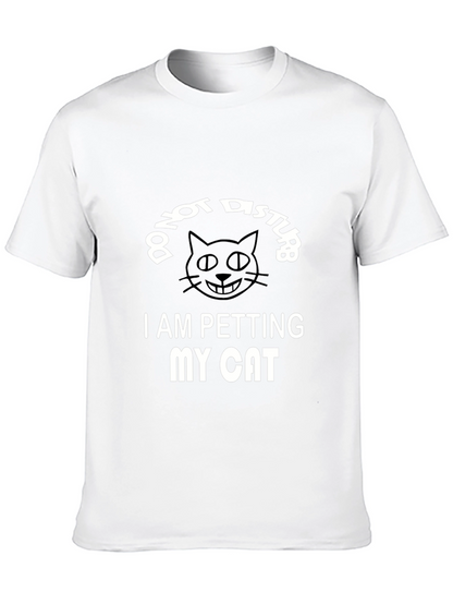 Do Not Disturb I Am Petting My Cat T-Shirt