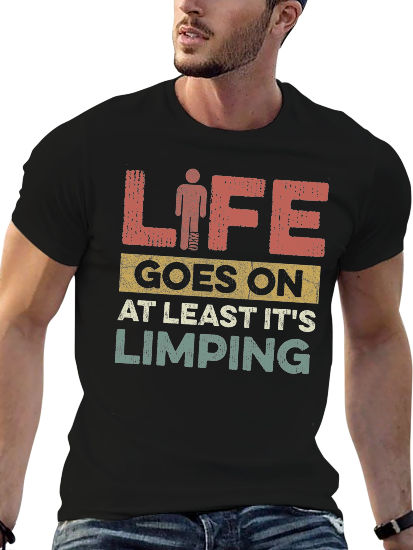 Life Goes On Limping T-Shirt