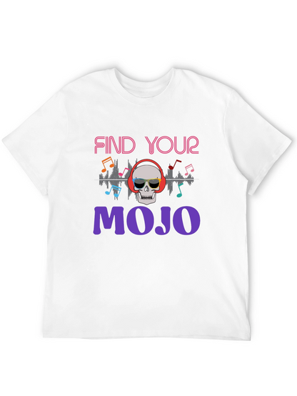 Find Your Mojo T-Shirt - Skull Graphic Tee
