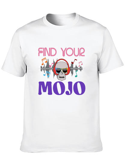 Find Your Mojo T-Shirt - Skull Graphic Tee