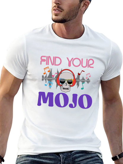 Find Your Mojo T-Shirt - Skull Graphic Tee