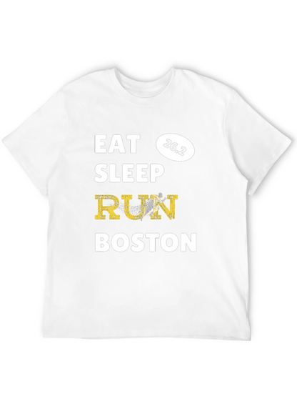 Eat Sleep Run Boston Marathon 26.2 T-Shirt
