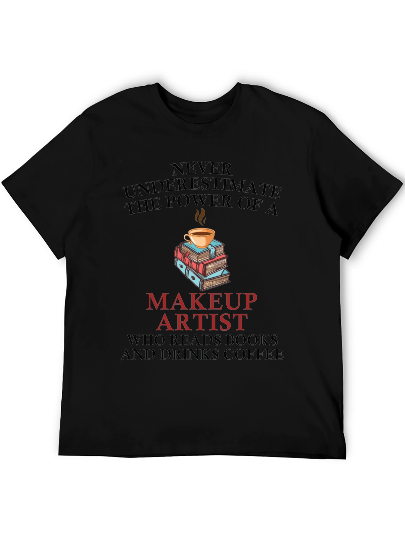 Makeup Artist Book & Coffee T-Shirt