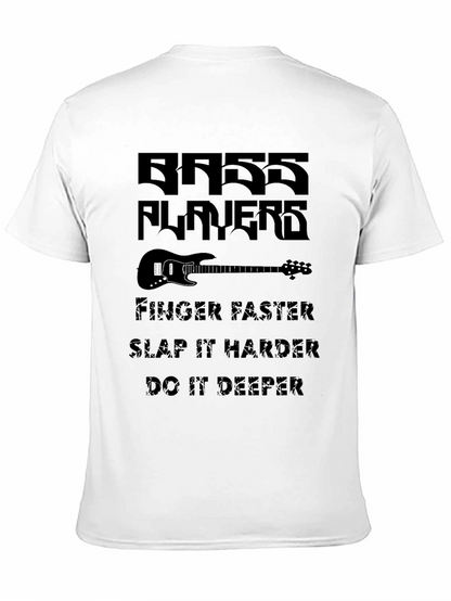 Bass Players T-Shirt - Funny Music Graphic Tee