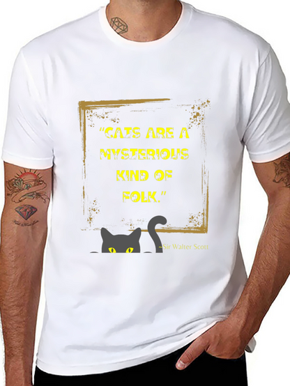 Mysterious Cat Quote Graphic Tee - Unique Style