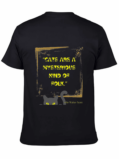 Mysterious Cat Quote Graphic Tee - Unique Style