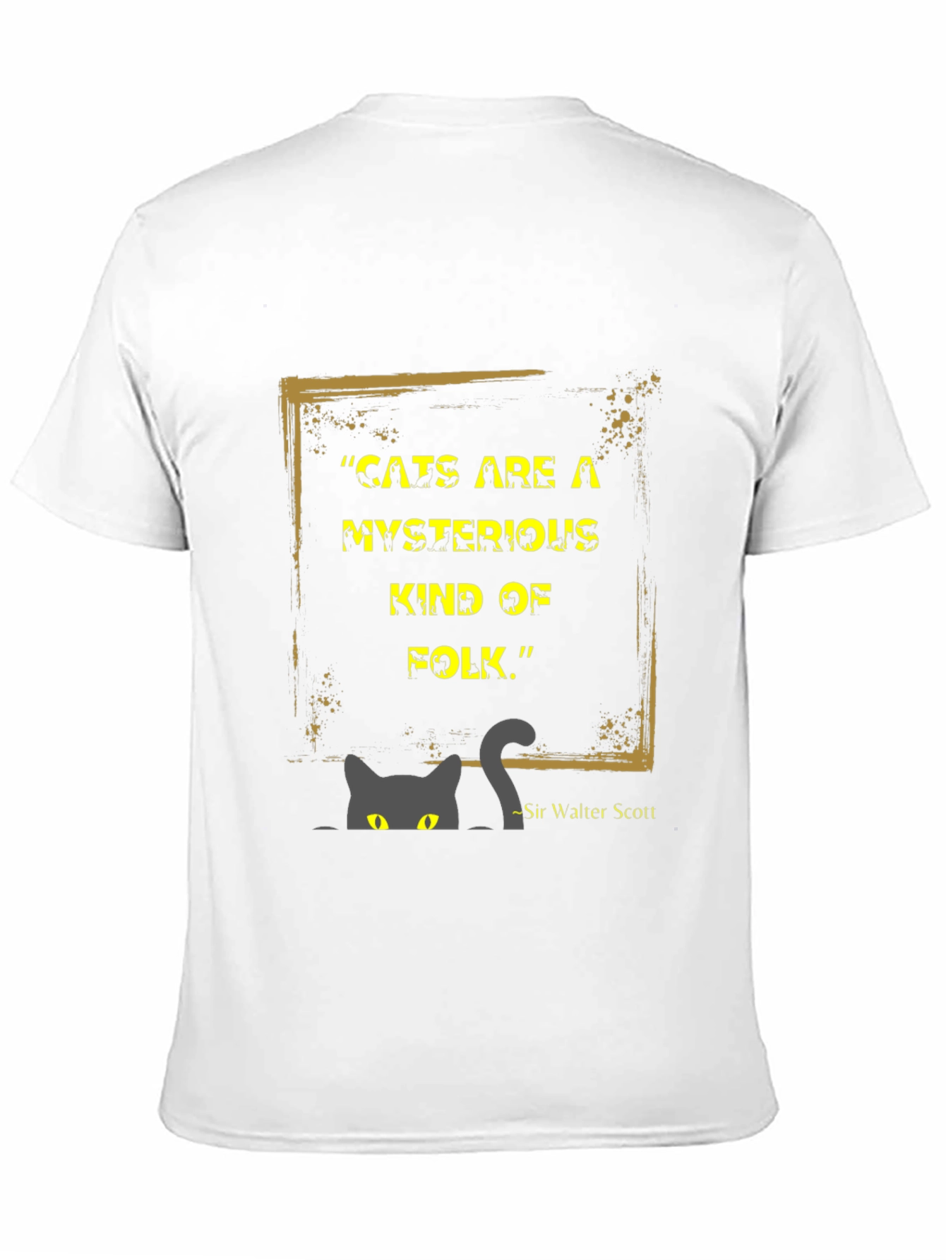 Mysterious Cat Quote Graphic Tee - Unique Style