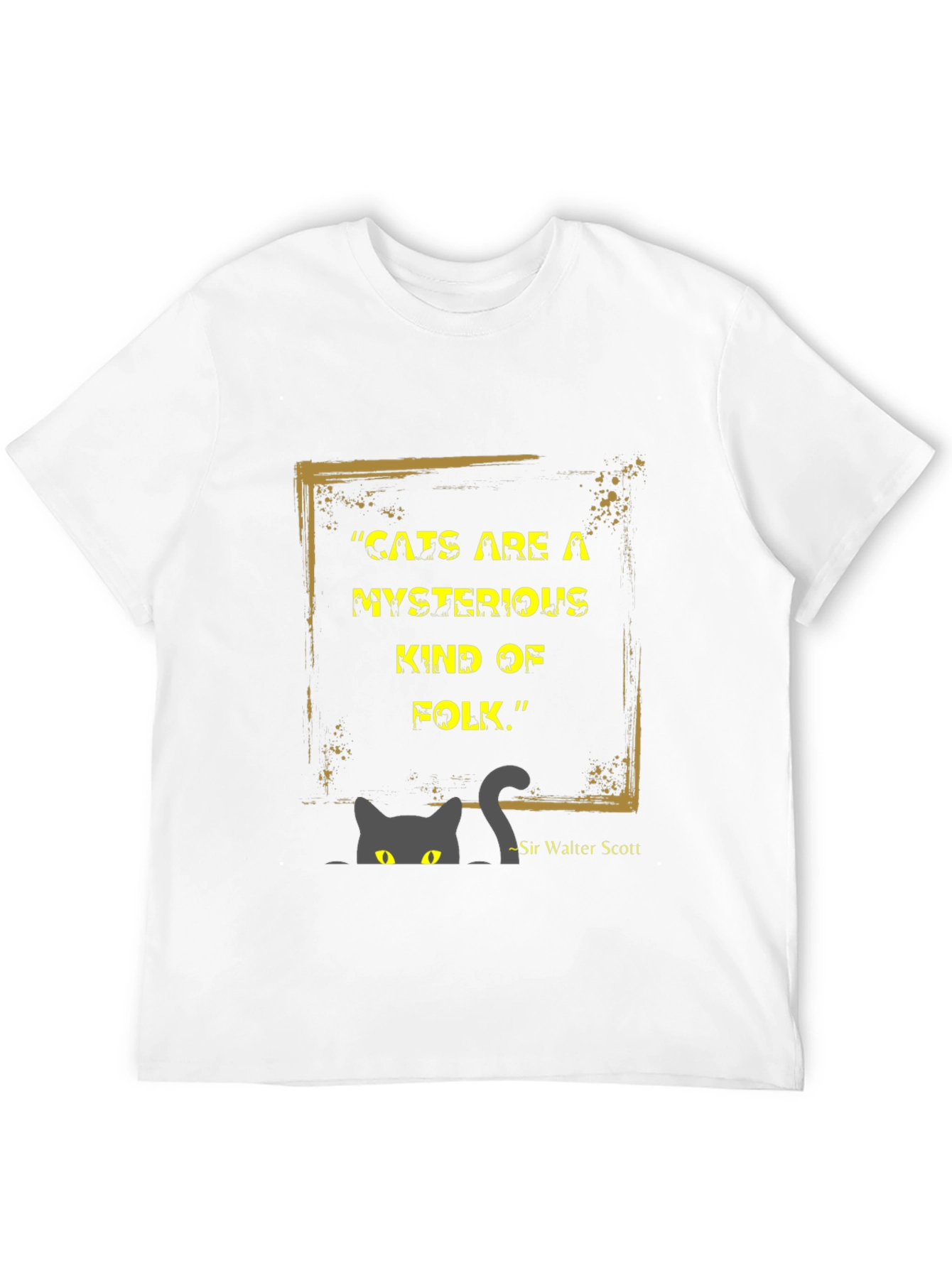 Mysterious Cat Quote Graphic Tee - Unique Style