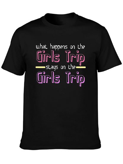 Girls Trip T-Shirt - What Happens Stays