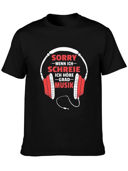 Sorry I Cant Hear You Music T-Shirt