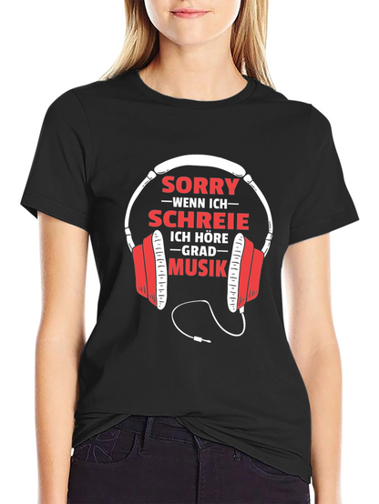 Sorry I Cant Hear You Music T-Shirt