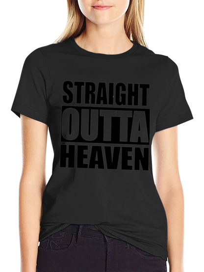 Straight Outta Heaven Graphic Tee - Soft Cotton